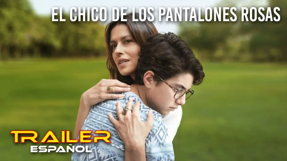 Wideo do filmu Chłopiec w różowych spodniach — El chico de los pantalones rosas - Tráiler español