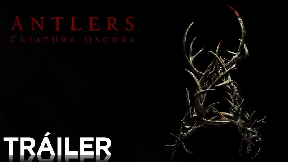 Wideo do filmu Poroże — Antlers: Criatura Oscura | Tráiler | HD