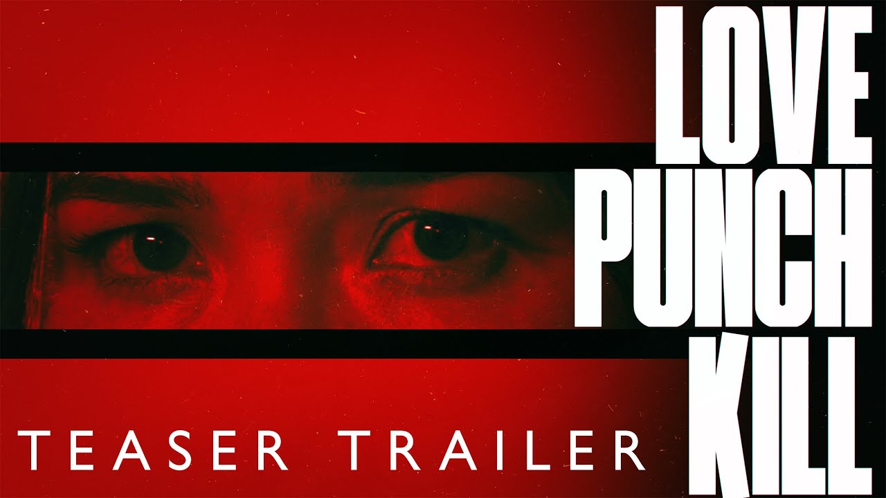 Wideo do filmu Love Punch Kill — LOVE PUNCH KILL Teaser Trailer | Achara Kirk | dir. Jaby Koay