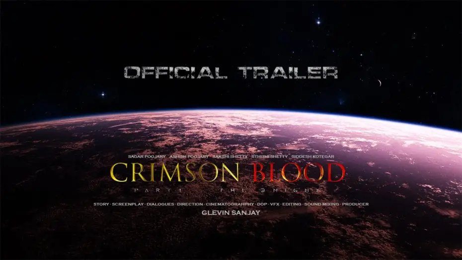 Wideo do filmu Crimson blood — CRIMSON BLOOD | Official Trailer | Glevin Sanjay | Sagar Poojary | Ashish Poojary