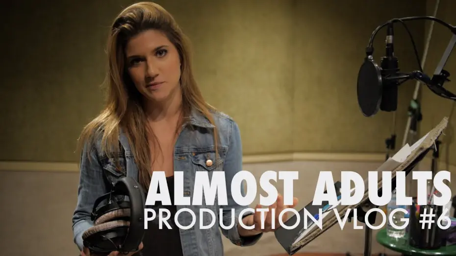 Wideo do filmu Almost Adults — Almost Adults - Production Vlog #6