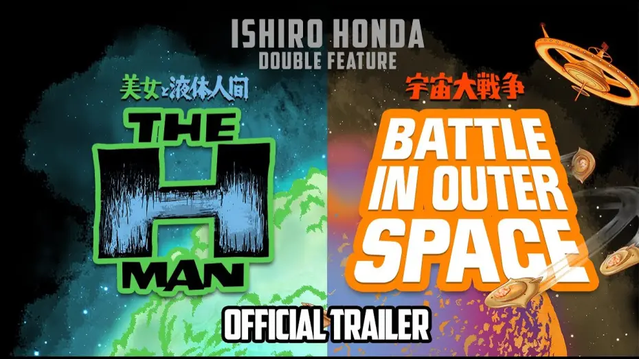 Wideo do filmu Bitwa w kosmosie — ISHIRŌ HONDA DOUBLE FEATURE (The H-Man & Battle in Outer Space) New & Exclusive Trailer