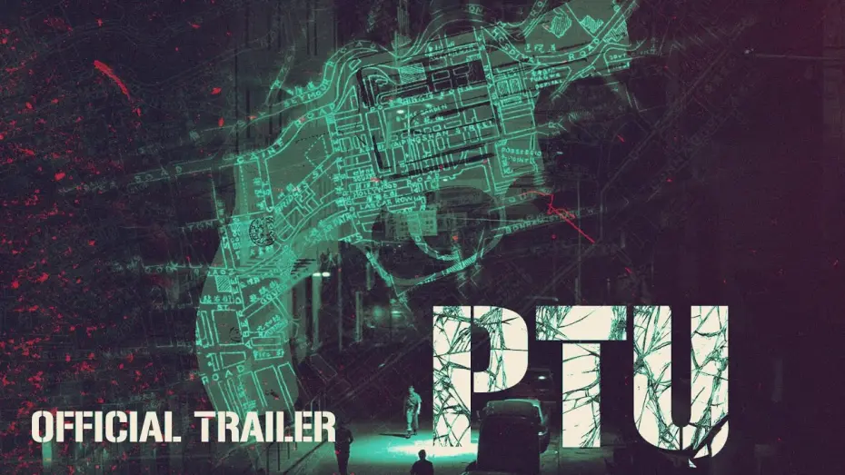 Wideo do filmu PTU — PTU (Masters of Cinema) New & Exclusive Trailer