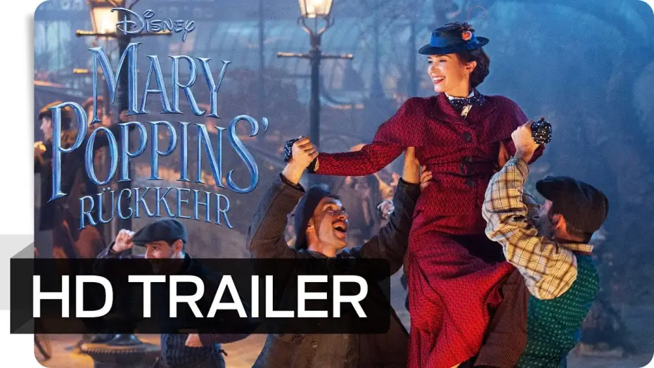 Wideo do filmu Mary Poppins powraca — Mary Poppins‘ Rückkehr - Trailer Deutsch HD