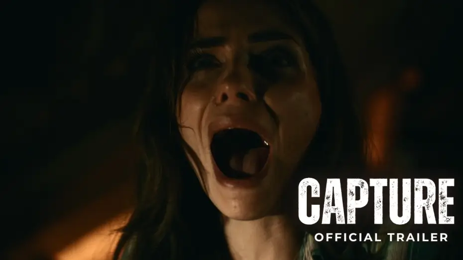 Wideo do filmu Capture — Official Trailer