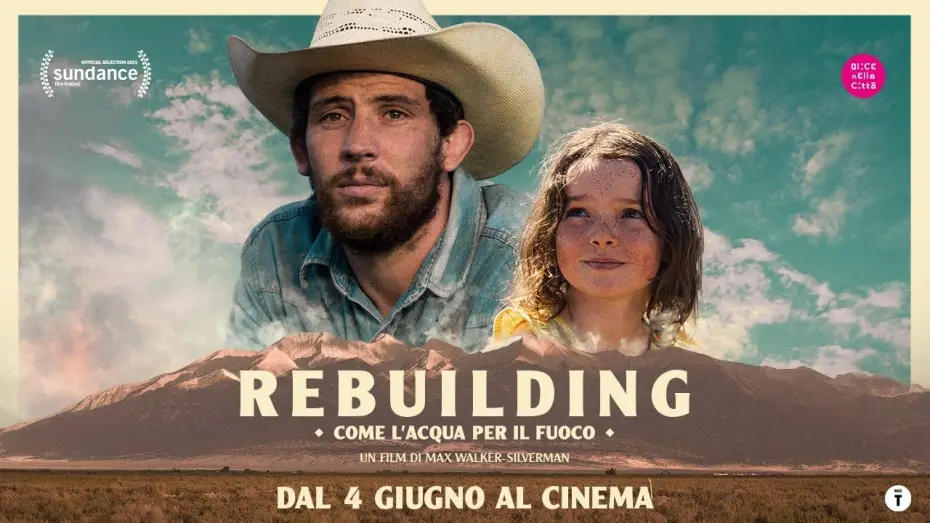 Wideo do filmu Rebuilding — "Rebuilding – Come l'acqua per il fuoco", con Josh O’Connor, arriva al cinema dal 4 giugno!