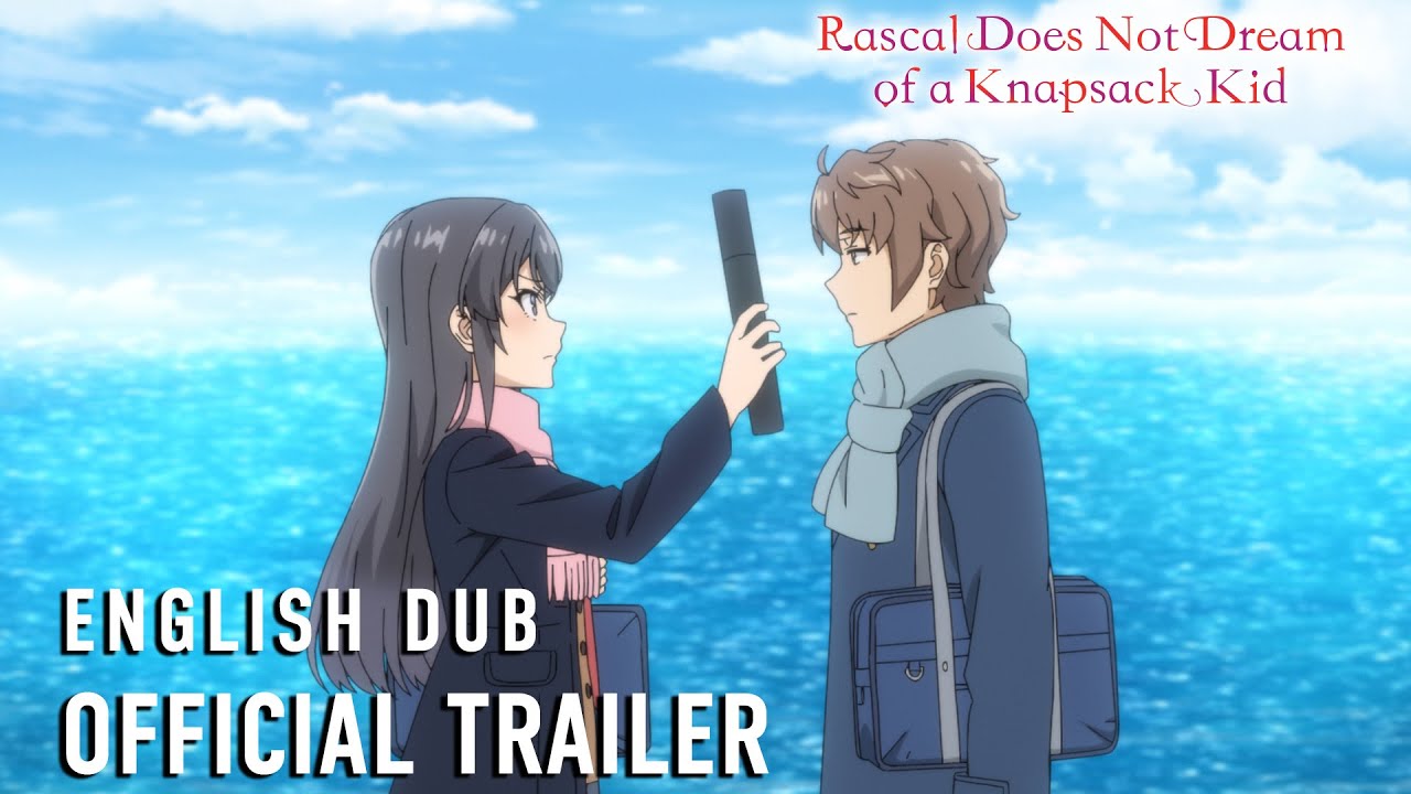 Wideo do filmu Seishun Buta Yarou wa Ransel Girl no Yume o Minai — Official Trailer (English Dub)
