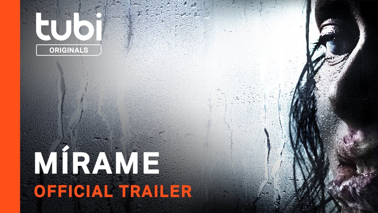 Wideo do filmu Mírame — Official Trailer [Subtitled]
