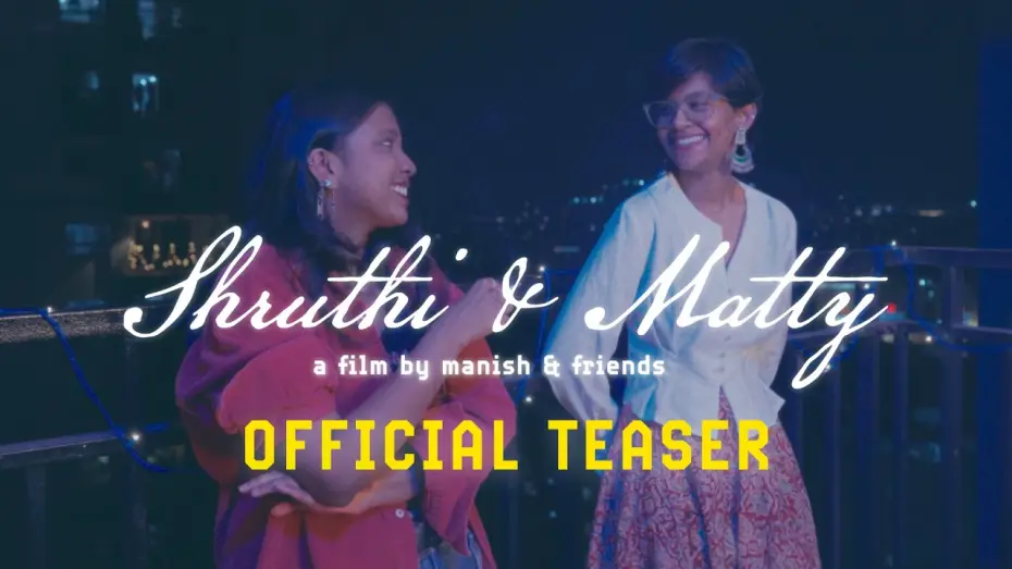 Wideo do filmu Shruthi & Matty — Shruthi & Matty Teaser | A Film By Manish & Friends