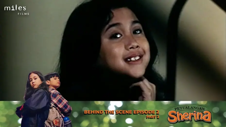 Wideo do filmu Petualangan Sherina — Behind The Scenes - Petualangan Sherina (Episode 2, Part 2)