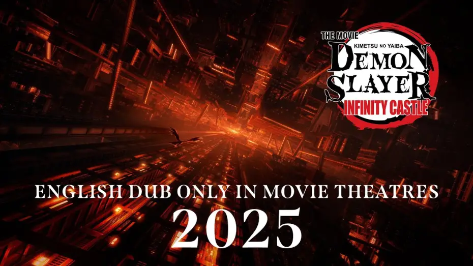 Wideo do filmu Demon Slayer: Kimetsu no Yaiba – Infinity Castle — Only in Movie Theatres 2025 (English Dub)