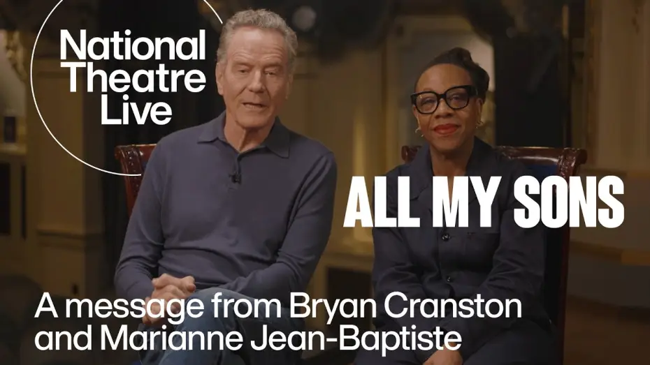Wideo do filmu National Theatre Live: All My Sons — All My Sons | A message from Bryan Cranston and Marianne Jean-Baptiste | National Theatre Live