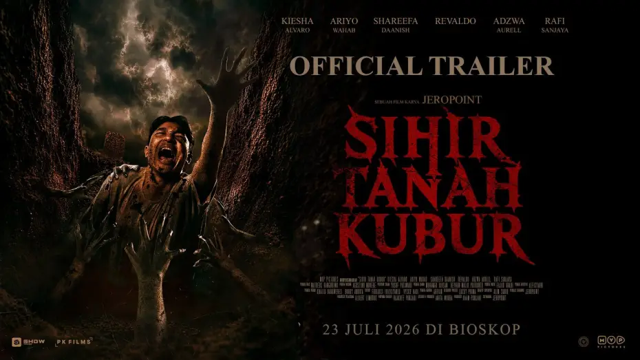Wideo do filmu Sihir Tanah Kubur — Grave Soil Sorcery - Official Trailer (Clean Version) | July 23, 2026 in Theaters