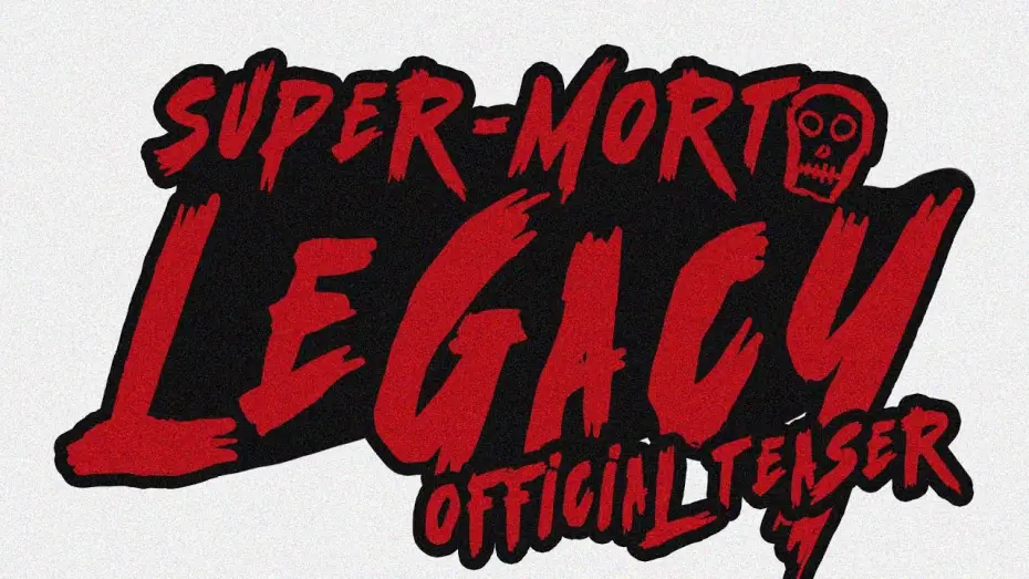 Wideo do filmu Super-morto: Legacy — Super-morto: legacy | official teaser
