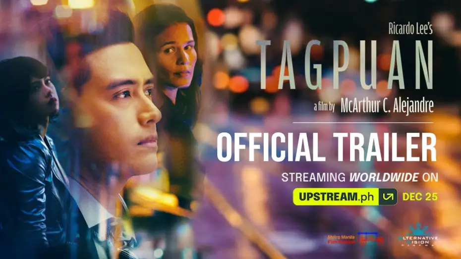 Wideo do filmu Tagpuan — TAGPUAN Official Trailer