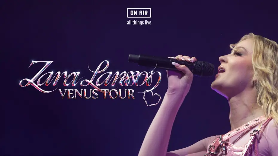 Wideo do filmu Zara Larsson 'Venus Tour' — Zara Larsson 'Venus Tour' Live Concert Stream [Official Trailer] (On Air)