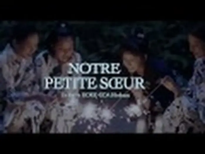 Wideo do filmu Nasza młodsza siostra — NOTRE PETITE SŒUR - Extrait 2