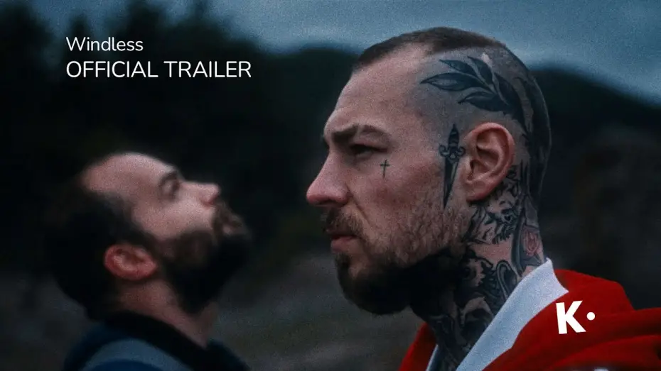 Wideo do filmu Bez wiatru — Windless (Bezvetrije) | Official Trailer | Klassiki
