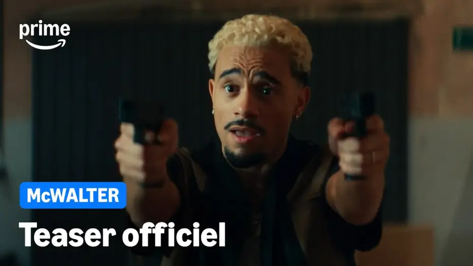 Wideo do filmu McWalter — McWALTER - Teaser Officiel | Prime Video
