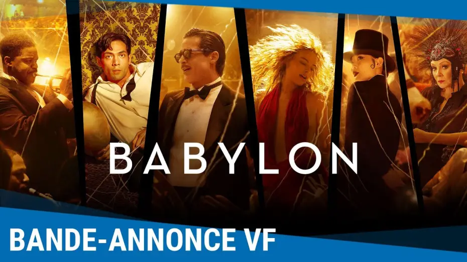 Wideo do filmu Babilon — BABYLON - BANDE-ANNONCE VF [Actuellement au cinéma]