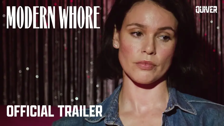 Wideo do filmu Modern Whore — Official Trailer