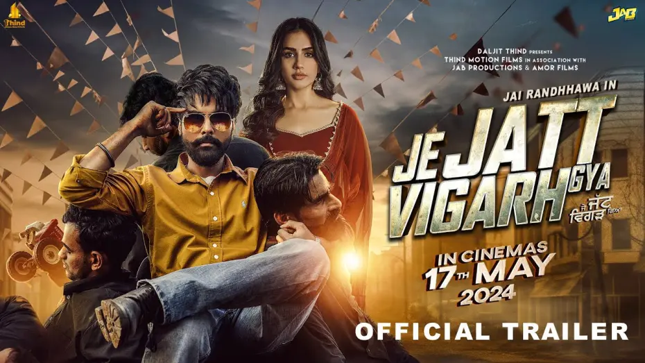 Wideo do filmu ਕੀ ਹੋਇਆ? — Je Jatt Vigarh Gya - Trailer | Jai Randhhawa | Deep Sehgal | Releasing 17th May | Thind Motion Films