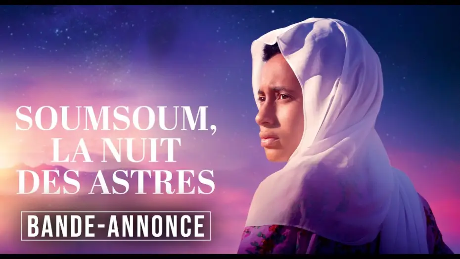 Wideo do filmu Soumsoum, la nuit des astres — SOUMSOUM, LA NUIT DES ASTRES | Bande-annonce