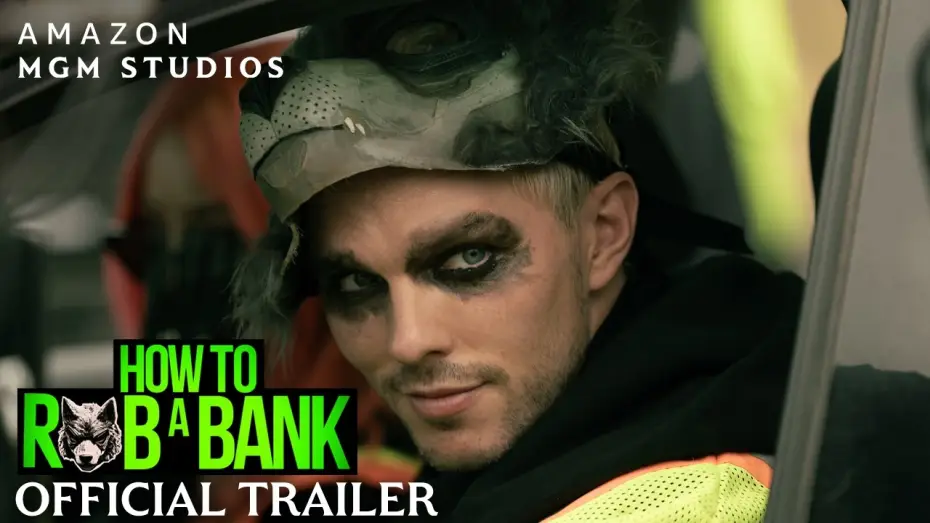 Wideo do filmu How to Rob a Bank — Official UK Trailer