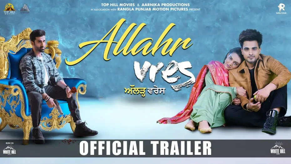 Wideo do filmu Allahr Vres — Allahr Vres (Official Trailer) Armaan Bedil | Jaanvir Kaur | Jimmy Sharma | Rel 31st May 2024
