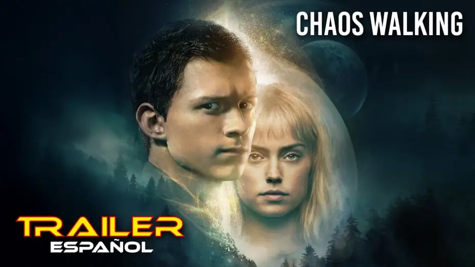 Wideo do filmu Ruchomy chaos — Chaos Walking - Tráiler español
