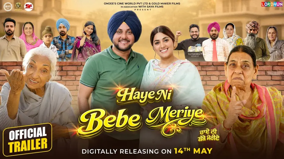 Wideo do filmu Haye Ni Bebe Meriye — Haye Ni Bebe Meriye | Official Trailer | Mehtab Virk | Nirmal Rishi | New Punjabi Movie 2026