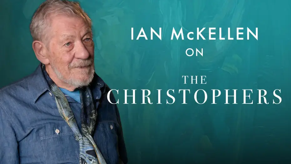 Wideo do filmu The Christophers — Ian McKellen on THE CHRISTOPHERS and the meaning of art