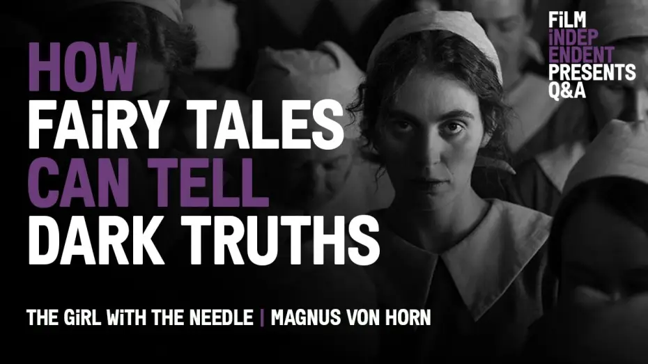 Wideo do filmu Dziewczyna z igłą — A Dark Fairy Tale | The Girl with the Needle Q&A