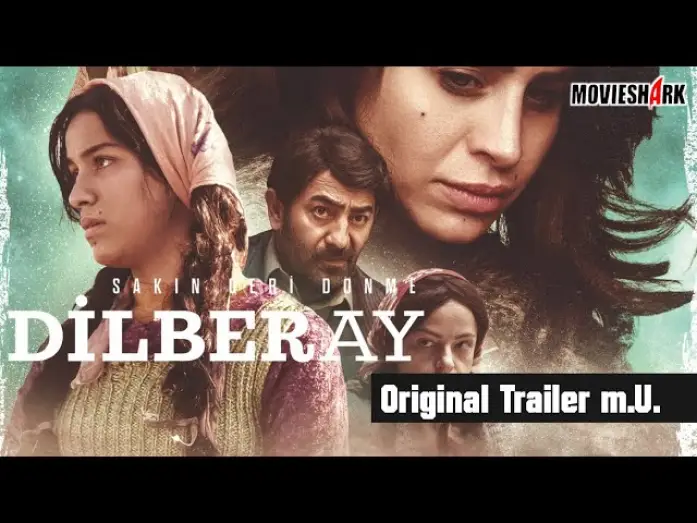 Wideo do filmu Dilberay — "DILBERAY" - Biografie-Drama - Originaltrailer mit deutschen Untertiteln
