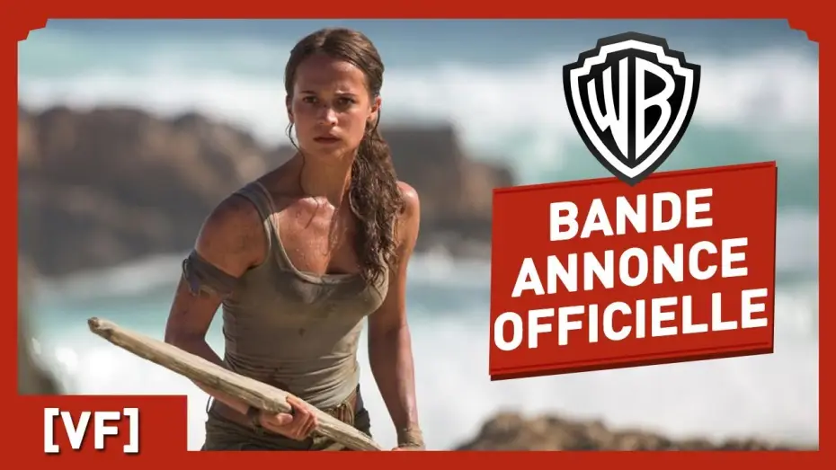 Wideo do filmu Tomb Raider — Tomb Raider - Bande Annonce Officielle (VF) - Alicia Vikander