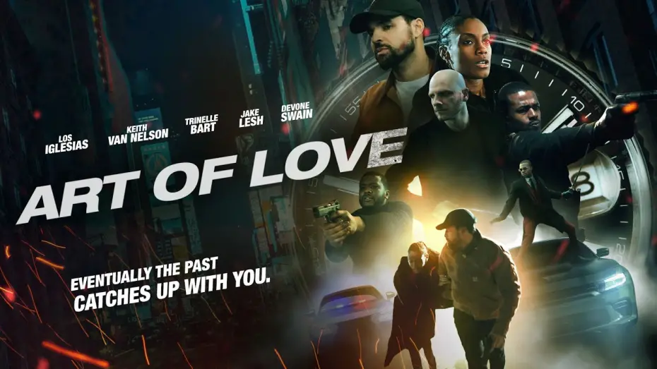 Wideo do filmu Art of Love — Art of Love | The Past Catches Up With You | New Movie Now Streaming | Official Trailer