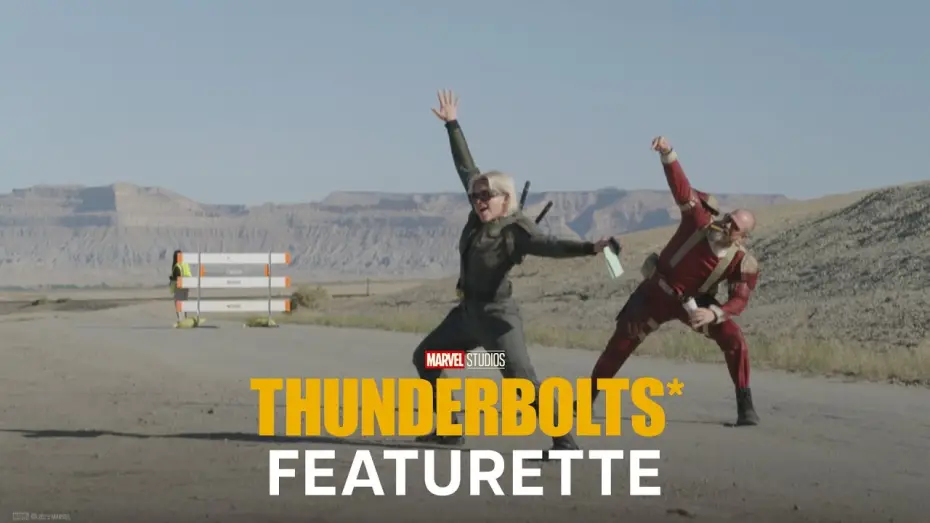 Wideo do filmu Thunderbolts* — Featurette: The Making Off