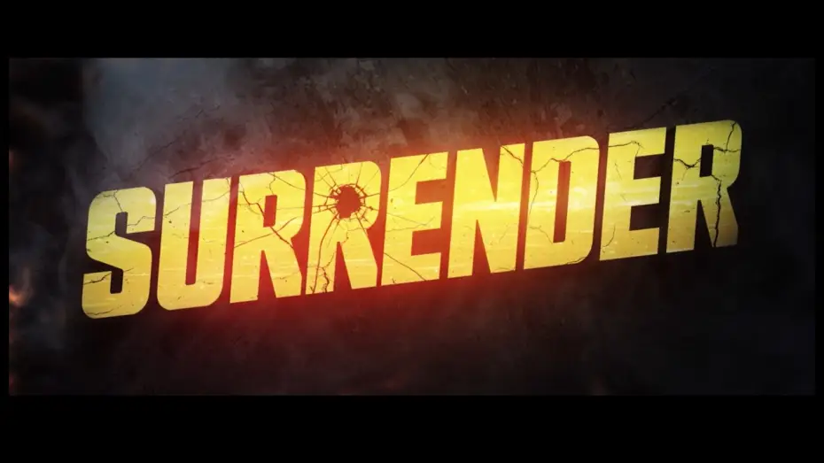 Wideo do filmu Surrender — UK Trailer