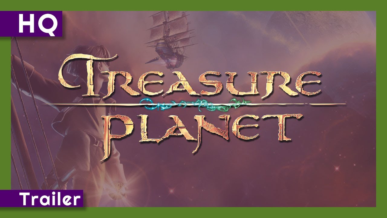Wideo do filmu Planeta skarbów — Treasure Planet (2002) Trailer