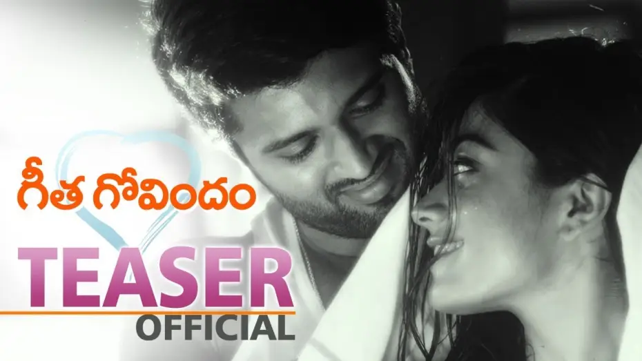 Wideo do filmu గీత గోవిందం — Geetha Govindam Official Teaser || Vijay Deverakonda, Rashmika Mandanna, Parasuram