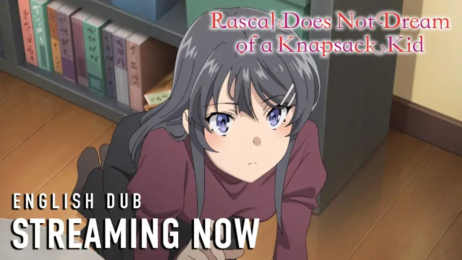 Wideo do filmu Seishun Buta Yarou wa Ransel Girl no Yume o Minai — Streaming Now (English Dub)