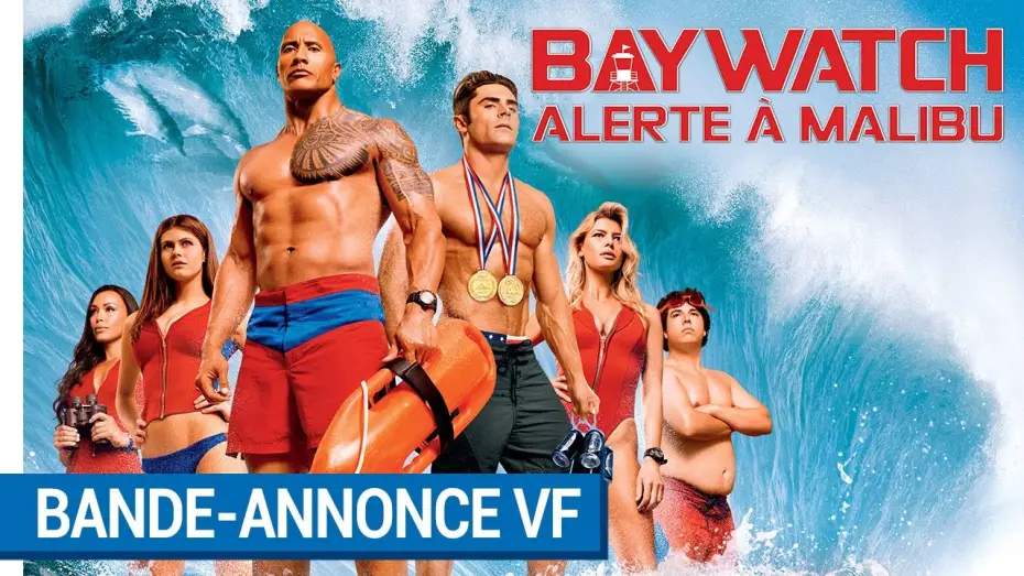 Wideo do filmu Baywatch. Słoneczny patrol — BAYWATCH : ALERTE À MALIBU - Bande Annonce 2 VF