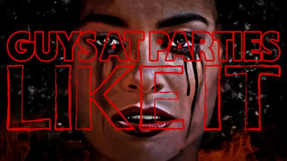 Wideo do filmu Guys at Parties Like It — Guys At Parties Like It | Official Trailer | Horror Brains