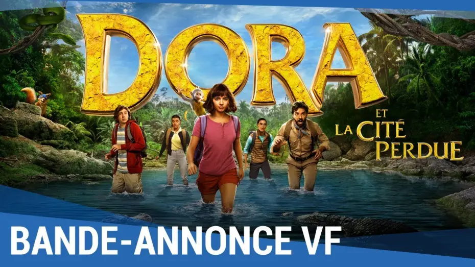 Wideo do filmu Dora i Miasto Złota — DORA ET LA CITÉ PERDUE - Bande Annonce #2 VF