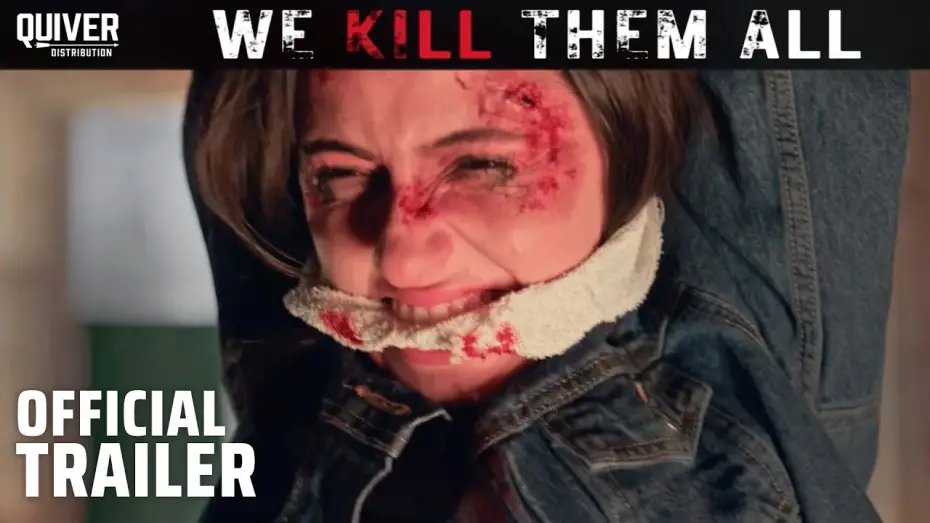 Wideo do filmu We Kill Them All — Official Trailer