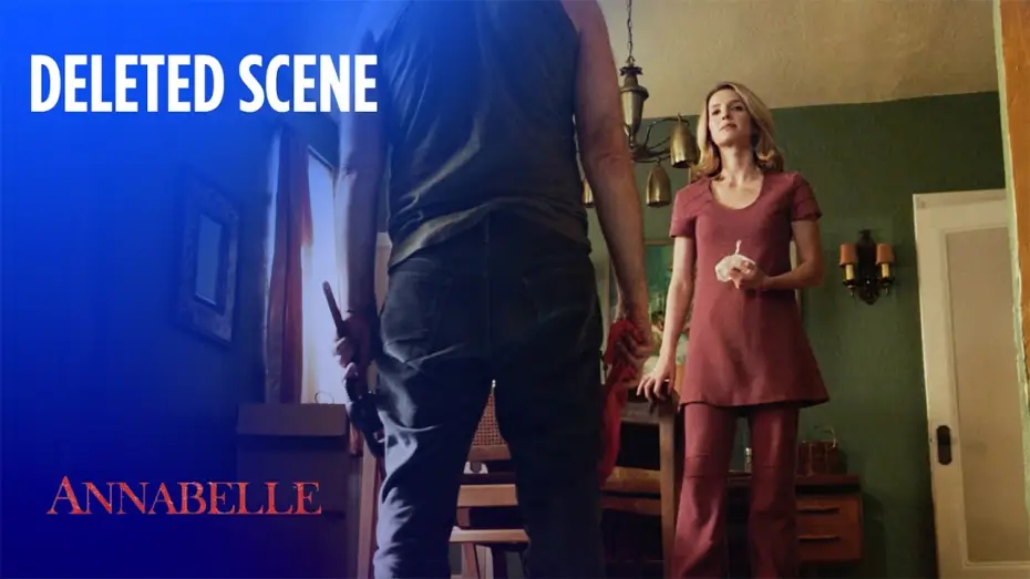 Wideo do filmu Annabelle — Deleted Scene