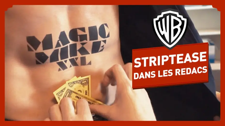 Wideo do filmu Magic Mike XXL — Magic Mike XXL - Des Stripteaseurs dans les rédacs ! - Channing Tatum