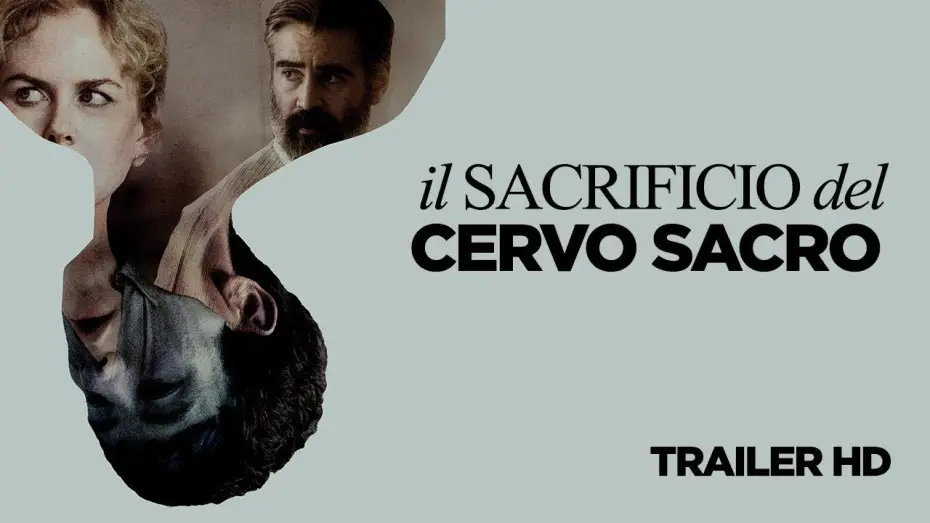 Wideo do filmu Zabicie Świętego Jelenia — IL SACRIFICIO DEL CERVO SACRO - Trailer Ufficiale Italiano