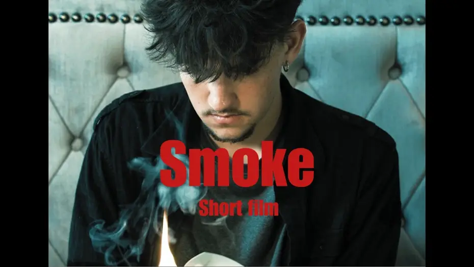 Wideo do filmu Smoke — “Smoke”(2026) | Short Film