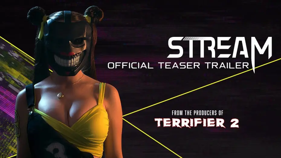Wideo do filmu Stream — STREAM | Official Teaser Trailer (UHD) | From the Producers of TERRIFIER 2